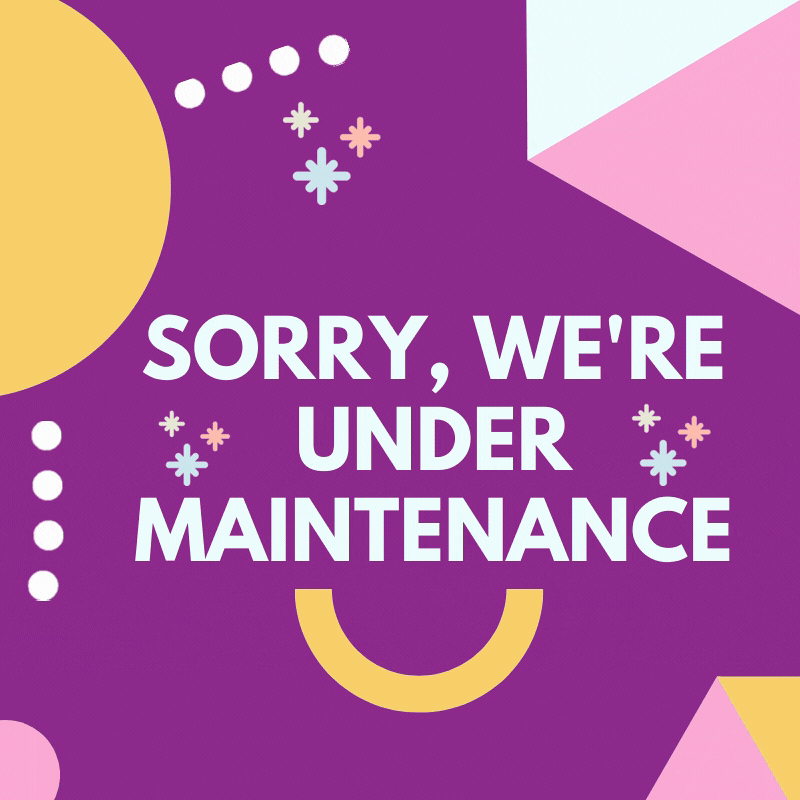 Sorry, we're Under Maintenance